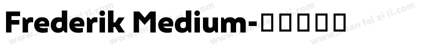 Frederik Medium字体转换